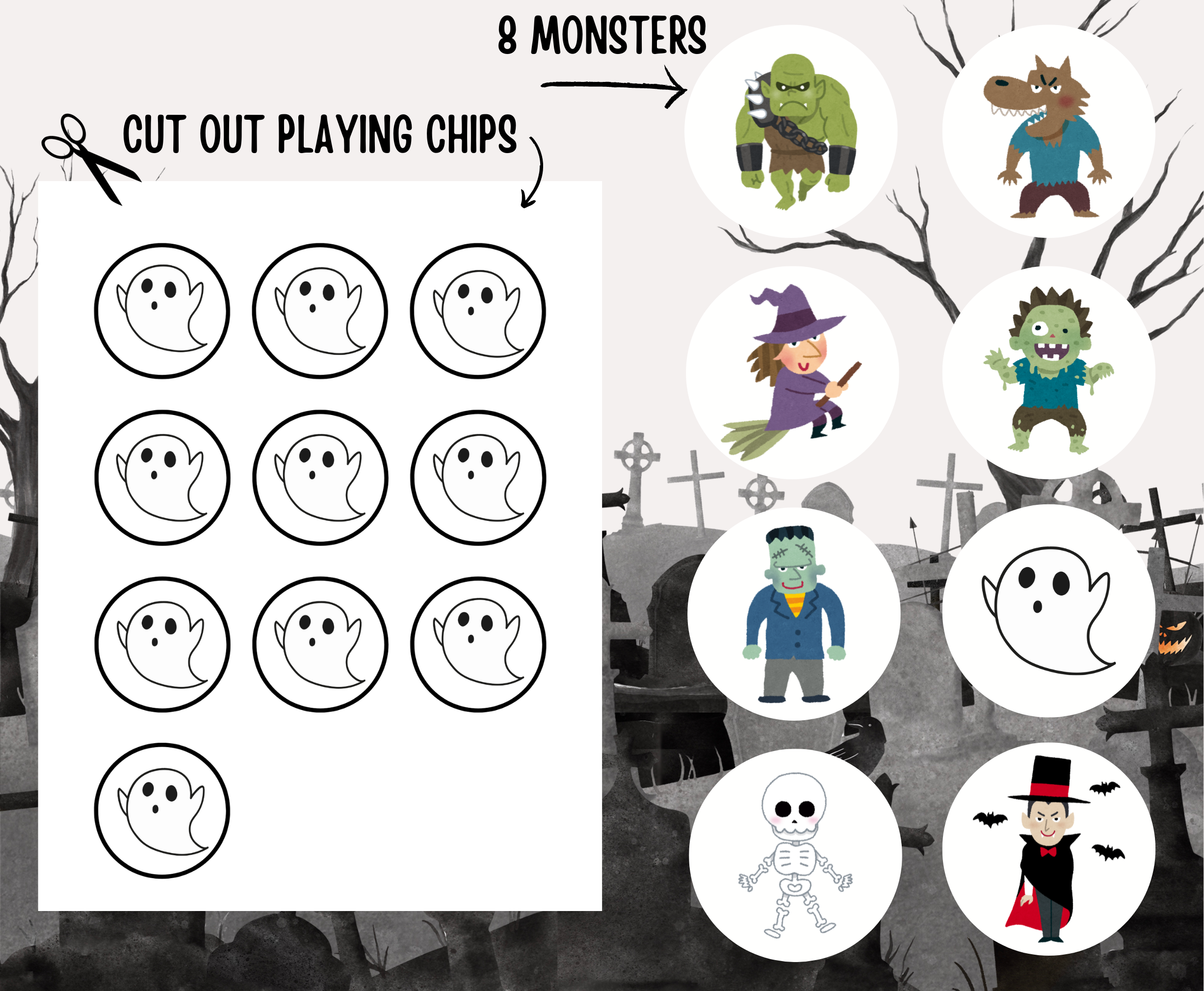Page of ten ghost playing chips to cut out and one playing chip of all eight monsters: troll, werewold, witch, zombie, frankenstein, ghost, skeleton, & vampire