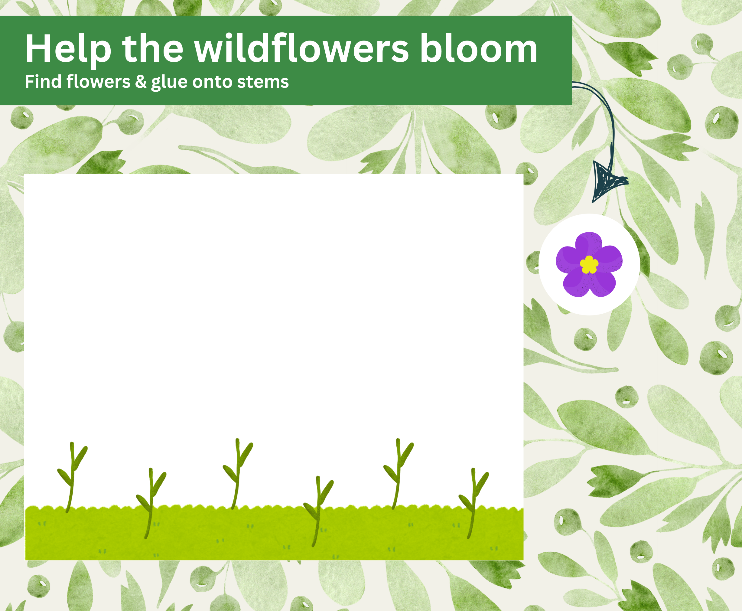 help the wildflowers bloom. find flowers and glue onto stems.